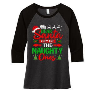 Dear Santa They Are The Naughty Ones Christmas Family Funny Women's Tri-Blend 3/4-Sleeve Raglan Shirt