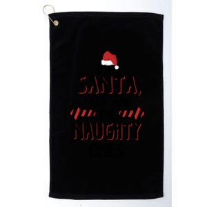 Dear Santa They Are The Naughty Ones Christmas Family Gift Platinum Collection Golf Towel