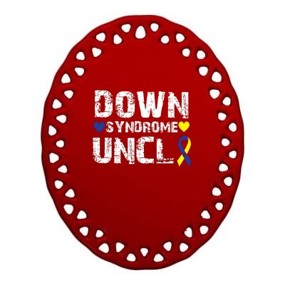 Down Syndrome Uncle Family Matching For Down Syndrome Awareness Gift Ceramic Oval Ornament