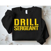 Drill Sergeant Uniform Military Boot Camp Instructor Sweatshirt