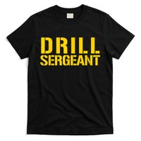 Drill Sergeant Uniform Military Boot Camp Instructor T-Shirt