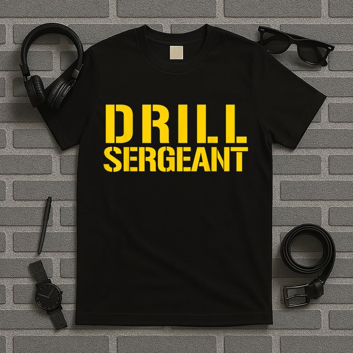 Drill Sergeant Uniform Military Boot Camp Instructor T-Shirt