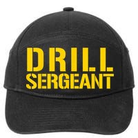 Drill Sergeant Uniform Military Boot Camp Instructor 7-Panel Snapback Hat