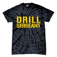 Drill Sergeant Uniform Military Boot Camp Instructor Tie-Dye T-Shirt