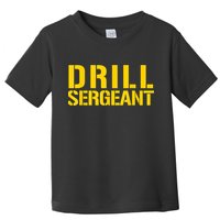 Drill Sergeant Uniform Military Boot Camp Instructor Toddler T-Shirt