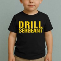 Drill Sergeant Uniform Military Boot Camp Instructor Toddler T-Shirt