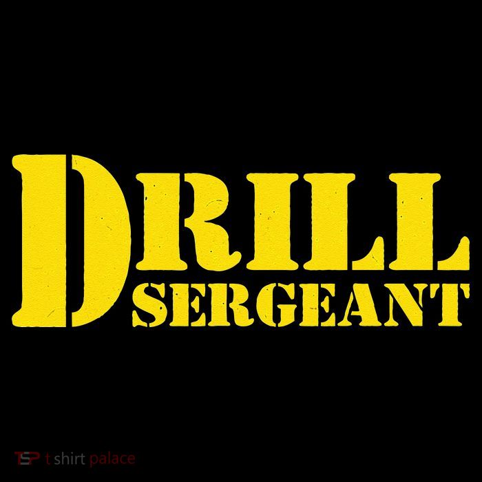 Drill Sergeant Uniform Military Boot Camp Instructor T-Shirt