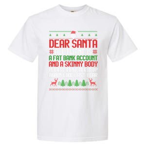 Dear Santa Ugly Christmas Funny Xmas Adult Gift Garment-Dyed Heavyweight T-Shirt