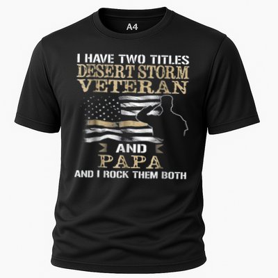 Desert Storms Veteran And Papa Rocks Them Both Veteran Dads Cool Gift Performance Shirt