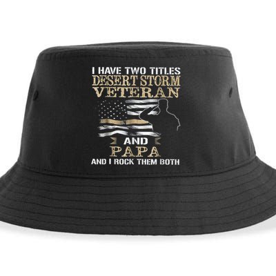 Desert Storms Veteran And Papa Rocks Them Both Veteran Dads Cool Gift Sustainable Bucket Hat