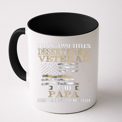 Desert Storms Veteran And Papa Rocks Them Both Veteran Dads Cool Gift Mug