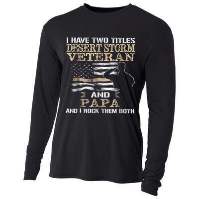 Desert Storms Veteran And Papa Rocks Them Both Veteran Dads Cool Gift Cooling Performance Long Sleeve Crew