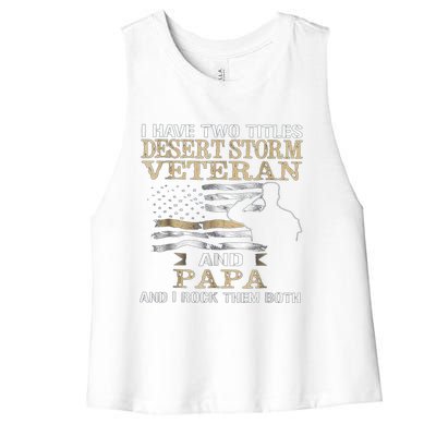 Desert Storms Veteran And Papa Rocks Them Both Veteran Dads Cool Gift Women's Racerback Cropped Tank