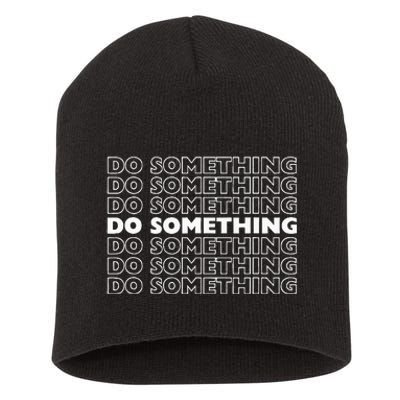 Do Something Vote Kamala Harris Walz 2024 President Short Acrylic Beanie