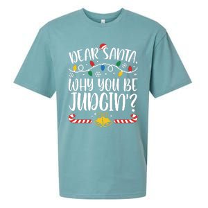 Dear Santa Why You Be Judgin Christmas Holiday Season Sueded Cloud Jersey T-Shirt