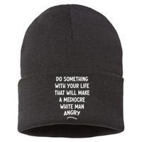 Do Something With Your Life That Will Make A Mediocre White Sustainable Knit Beanie