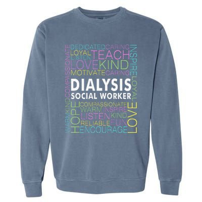 Dialysis Social Worker Renal Garment-Dyed Sweatshirt