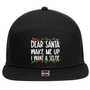 Dear Santa Wake Me Up I Want A Selfie Xmas Family Matching Funny Gift 7 Panel Mesh Trucker Snapback Hat