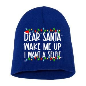 Dear Santa Wake Me Up I Want A Selfie Xmas Family Matching Funny Gift Short Acrylic Beanie