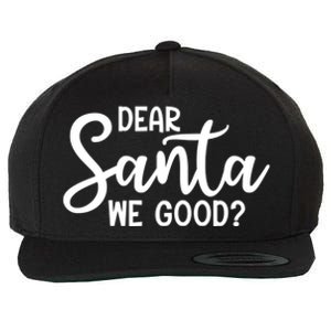 Dear Santa We Good Christmas Gift Wool Snapback Cap