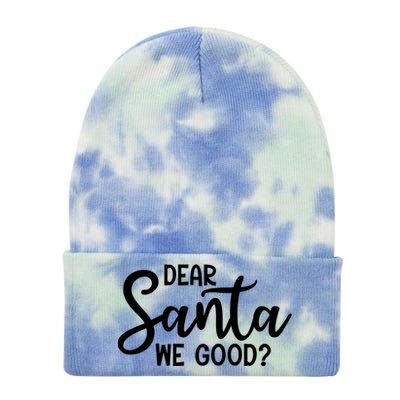 Dear Santa We Good Christmas Gift Tie Dye 12in Knit Beanie