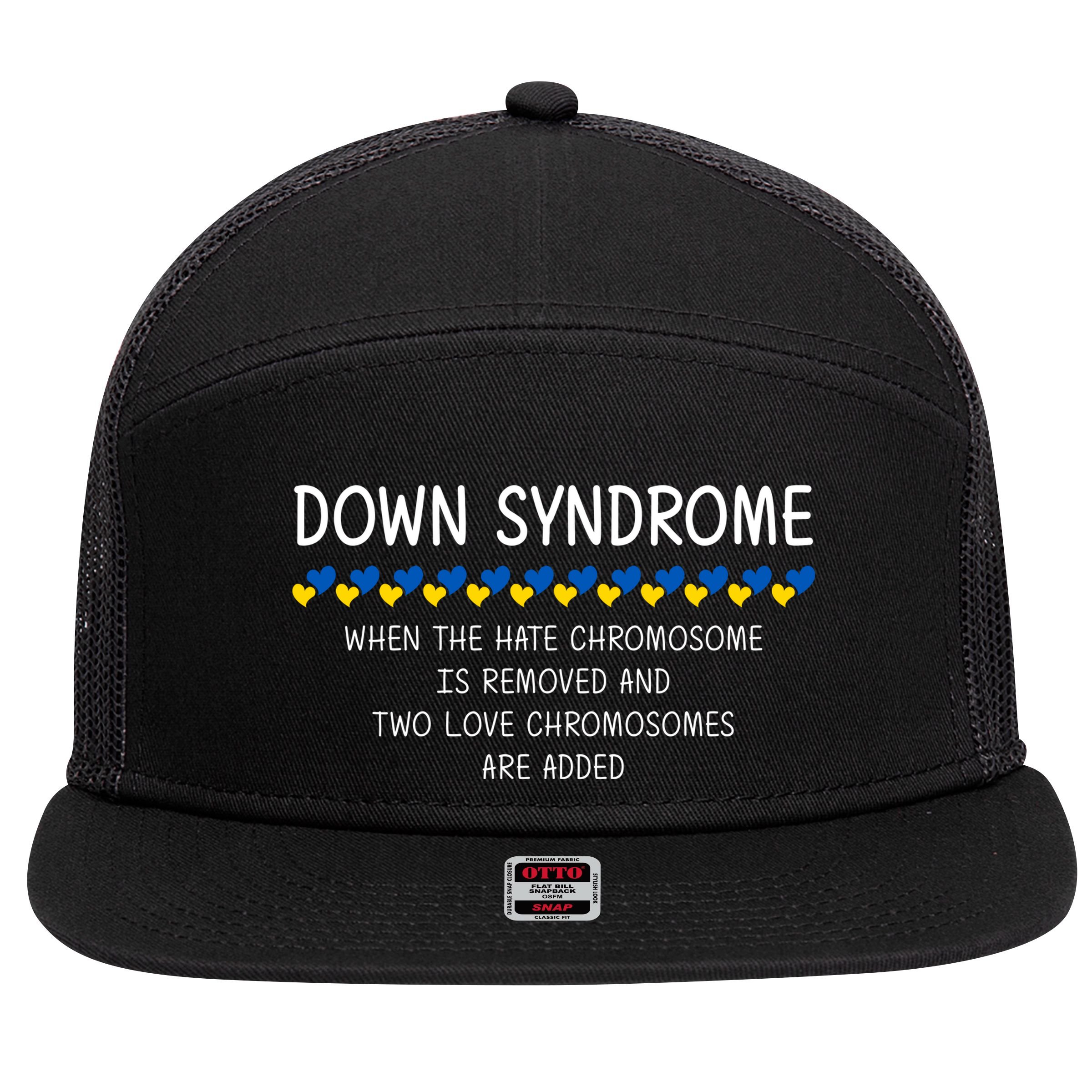 Down Syndrome When The Hate Chromosome Is Removed 7 Panel Mesh Trucker Snapback Hat
