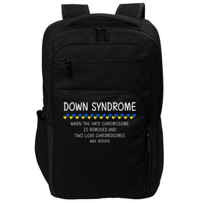 Down Syndrome When The Hate Chromosome Is Removed Impact Tech Backpack