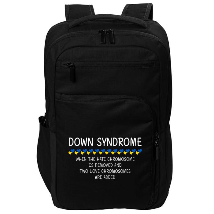 Down Syndrome When The Hate Chromosome Is Removed Impact Tech Backpack