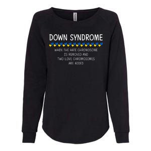 Down Syndrome When The Hate Chromosome Is Removed Womens California Wash Sweatshirt