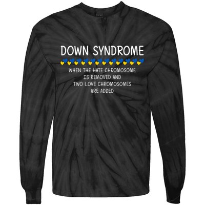 Down Syndrome When The Hate Chromosome Is Removed Tie-Dye Long Sleeve Shirt