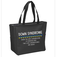 Down Syndrome When The Hate Chromosome Is Removed Zip Tote Bag