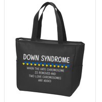 Down Syndrome When The Hate Chromosome Is Removed Zip Tote Bag