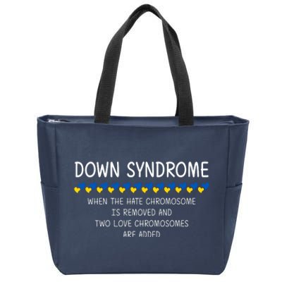 Down Syndrome When The Hate Chromosome Is Removed Zip Tote Bag