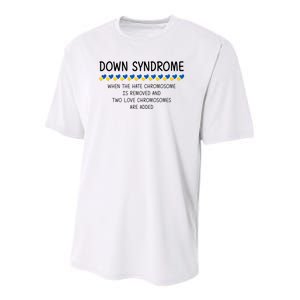 Down Syndrome When The Hate Chromosome Is Removed Youth Performance Sprint T-Shirt