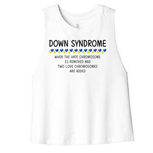 Down Syndrome When The Hate Chromosome Is Removed Women's Racerback Cropped Tank