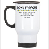 Down Syndrome When The Hate Chromosome Is Removed Stainless Steel Travel Mug