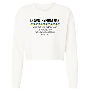 Down Syndrome When The Hate Chromosome Is Removed Cropped Pullover Crew