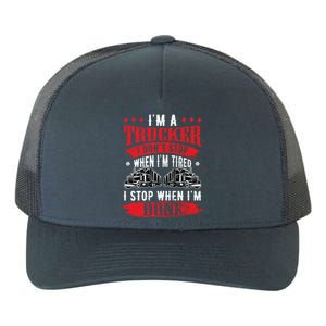 Don't Stop When Tired Funny Trucker Gift Truck Driver Gift Yupoong Adult 5-Panel Trucker Hat