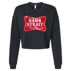 Damn S.T.R.A.I.T Western Country Music Cropped Pullover Crew