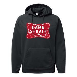 Damn Strait Western Country Music Performance Fleece Hoodie