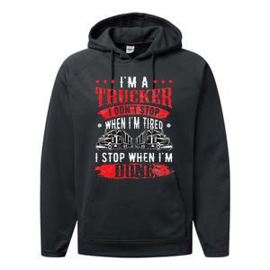 Don't Stop When Tired Funny Trucker Gift Truck Driver Performance Fleece Hoodie