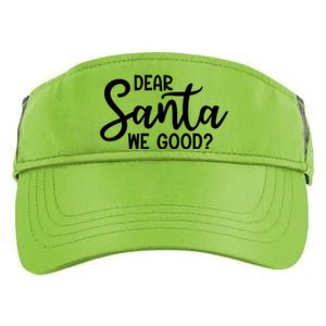 Dear Santa We Good Christmas Gift Adult Drive Performance Visor