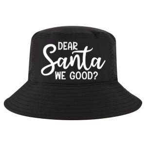 Dear Santa We Good Christmas Gift Cool Comfort Performance Bucket Hat