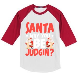 Dear Santa Why You Be Judging Gift Kids Colorblock Raglan Jersey