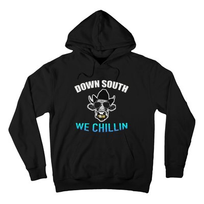 Down South We Chillin Hoodie