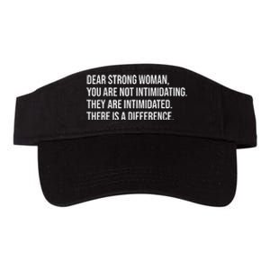 Dear Strong Woman You Are Not Intimidating Valucap Bio-Washed Visor