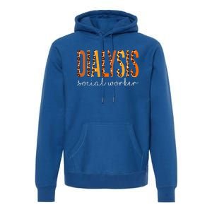 Dialysis Social Worker Leopard Fall Autumn Thanksgiving Premium Hoodie