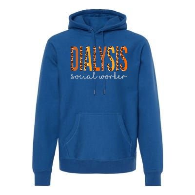 Dialysis Social Worker Leopard Fall Autumn Thanksgiving Premium Hoodie