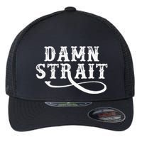 Damn S.T.R.A.I.T Western Country Music Flexfit Unipanel Trucker Cap