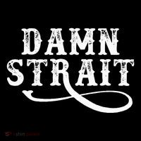 Damn S.T.R.A.I.T Western Country Music Premium T-Shirt